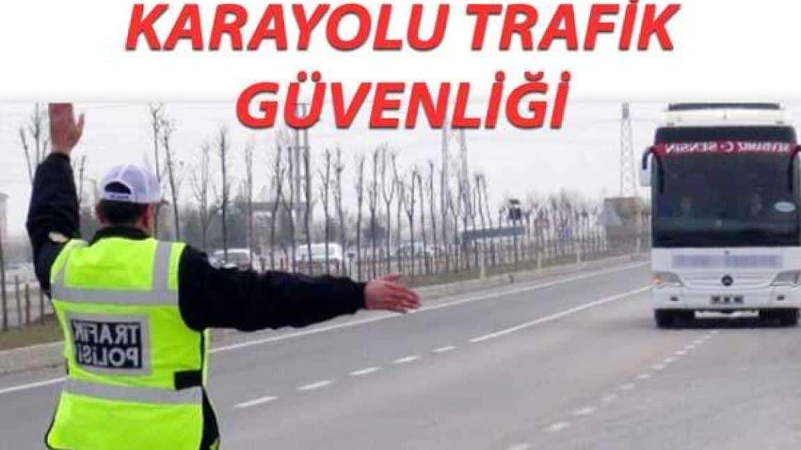 KARAYOLU TRAFİK GÜVENLİĞİ EYLEM PLANI